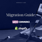 Migration Clarity File: Move From WooCommerce to Shopify